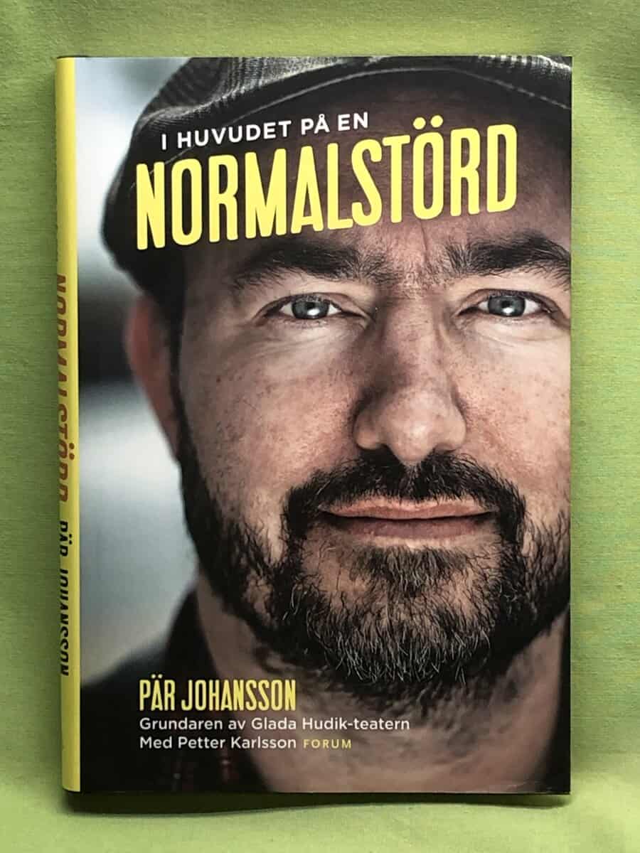 Johansson, Pär; Karlsson, Petter : I huvudet på en normalstörd