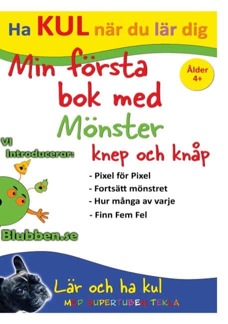 Johansson, Peter ; Källman, Annika : Min Första bok med Mönster, knep och knåp