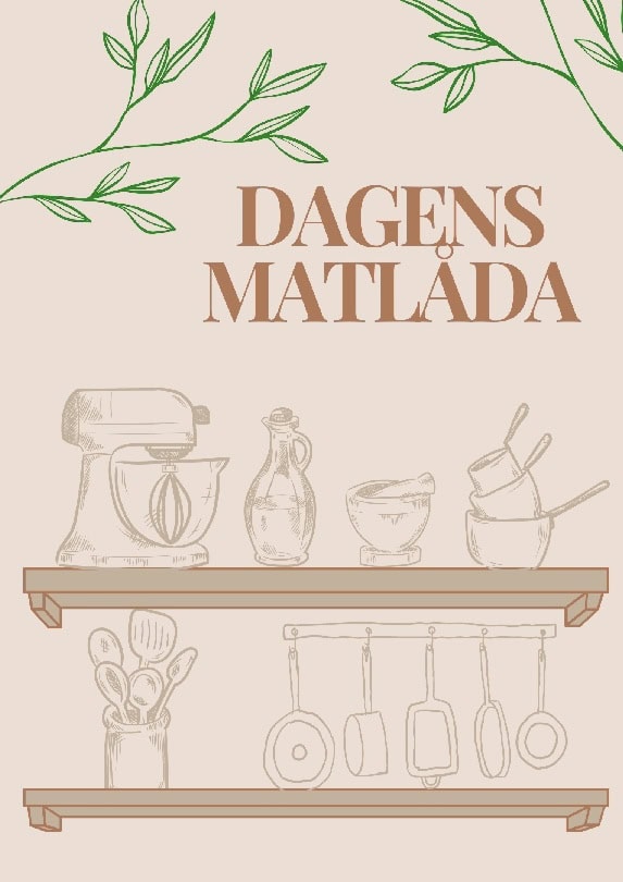 Johansson, Tilda ; Blom, Vilma ; Kinander, Elsie ; Mäkinen Gustafsson, Janine : Dagens matlåda