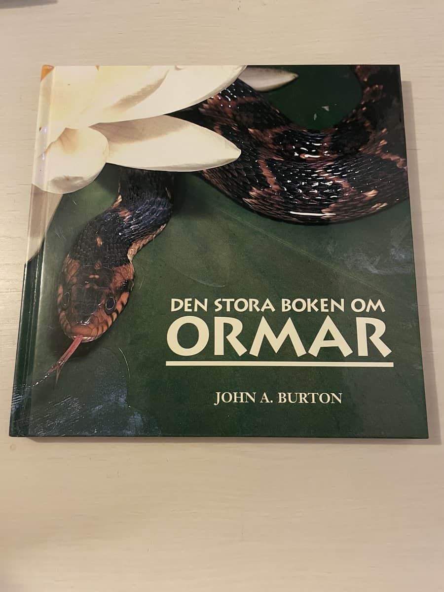 John A. Burton : Den stora boken om ormar