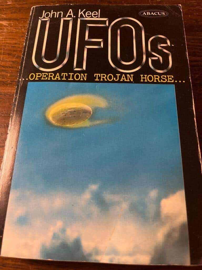 John A. Keel : UFOs operation Trojan Horse