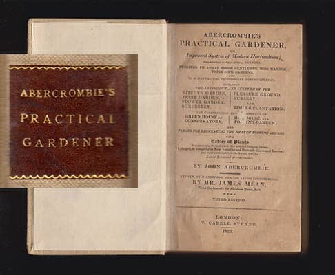 John Abercrombie : Abercrombie's Practical Gardener, or Improved System of Modern Horticulture; Adapted either to Small or Large Gardens