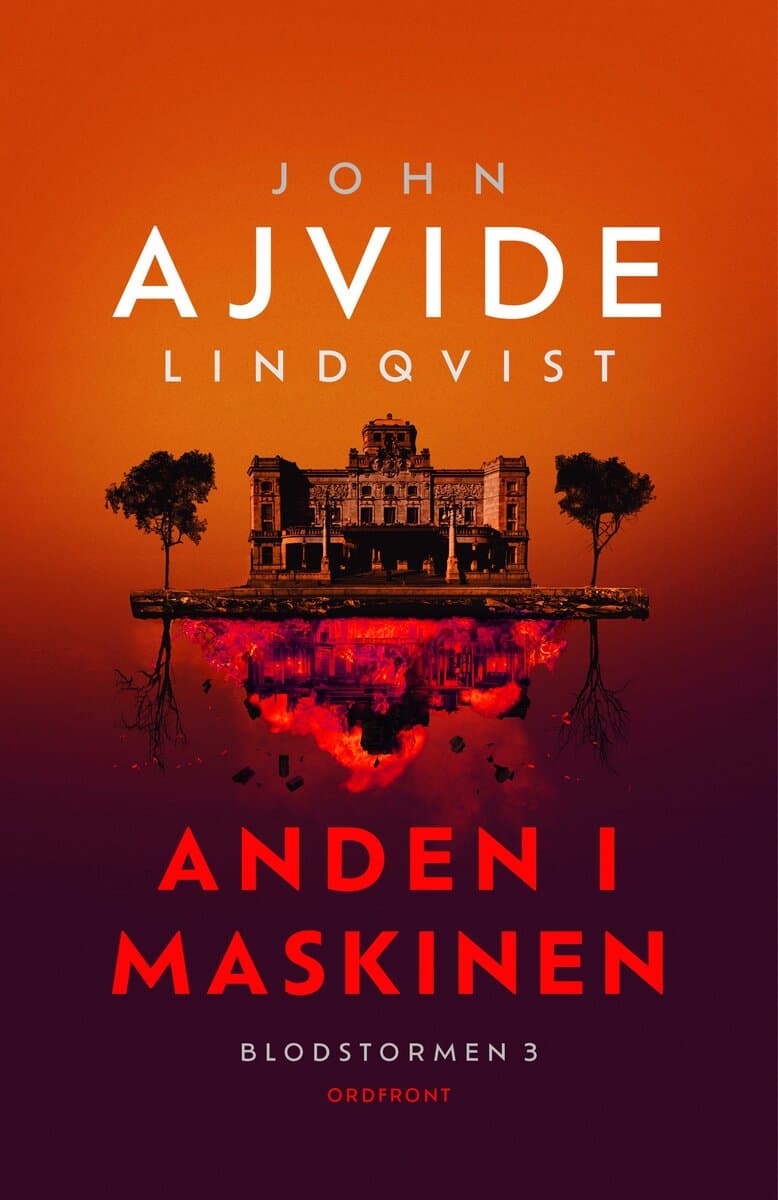 John Ajvide Lindqvist : Anden i maskinen