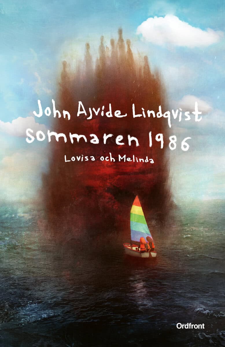 John Ajvide Lindqvist : Sommaren 1986