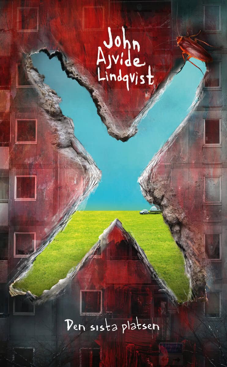 John Ajvide Lindqvist : X : den sista platsen