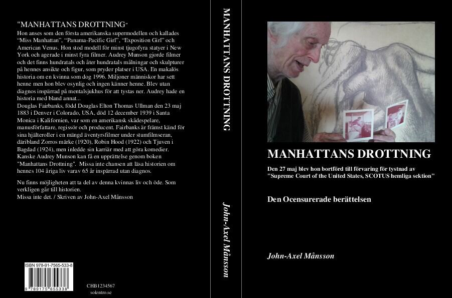 John-Axel Månsson : Manhattans drottning