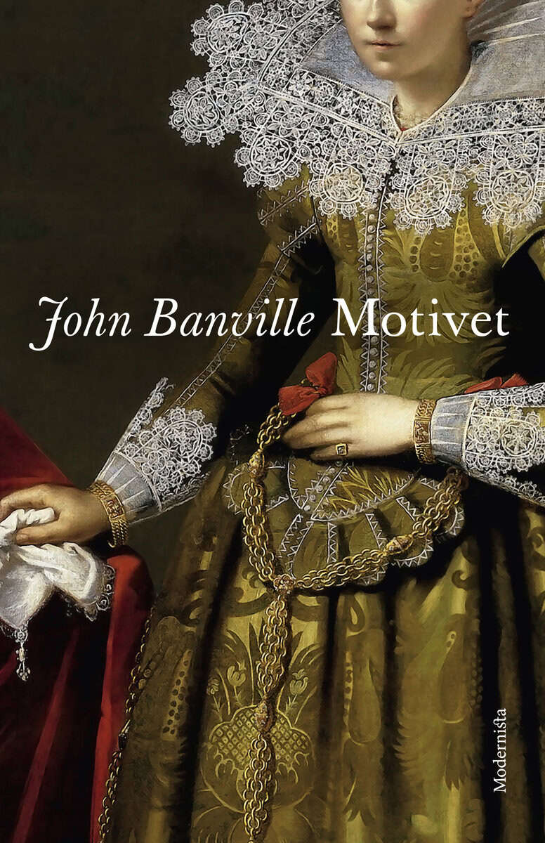 John Banville : Motivet
