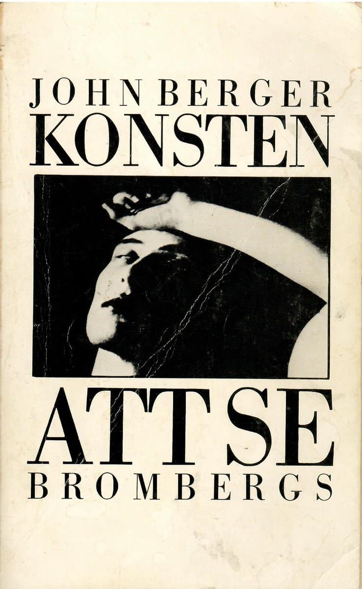 John Berger : Konsten att se