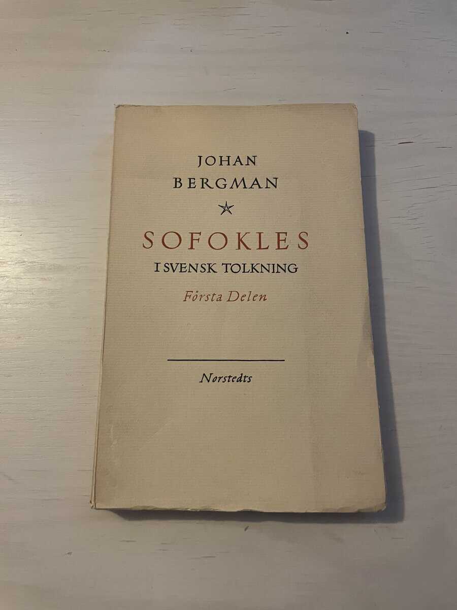 John Bergman : Sofokles i svensk tolkning I (1)
