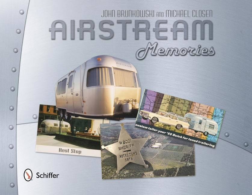 John Brunkowski : Airstream memories