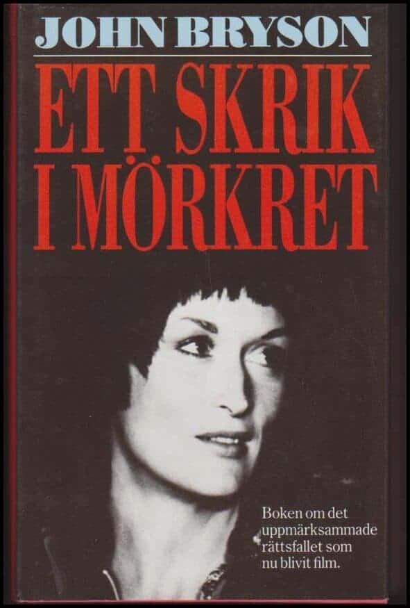 John Bryson : Ett skrik i mörkret