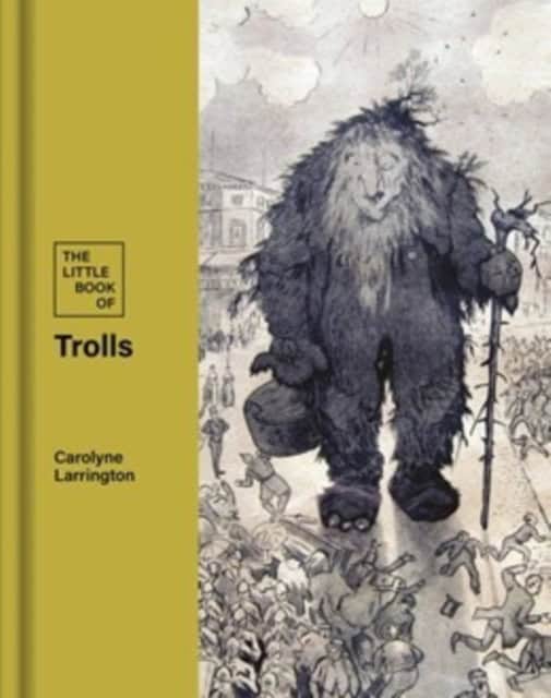 John Buchan : The Little Book of Trolls