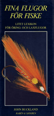 John Buckland : Fina flugor för fiske