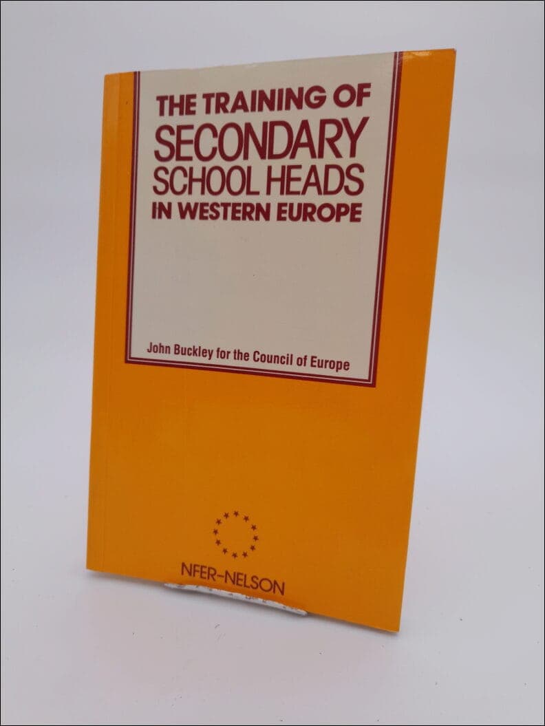 John Buckley : The training of secondary school heads in western Europe