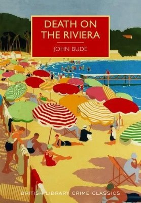 John Bude : Death on the riviera