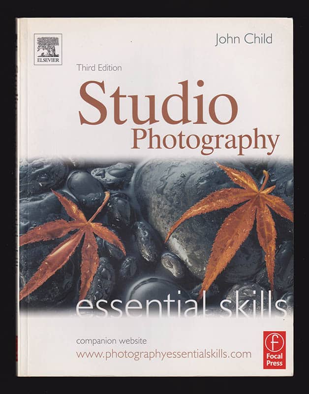 John Child : Studio Photography. Essential Skills