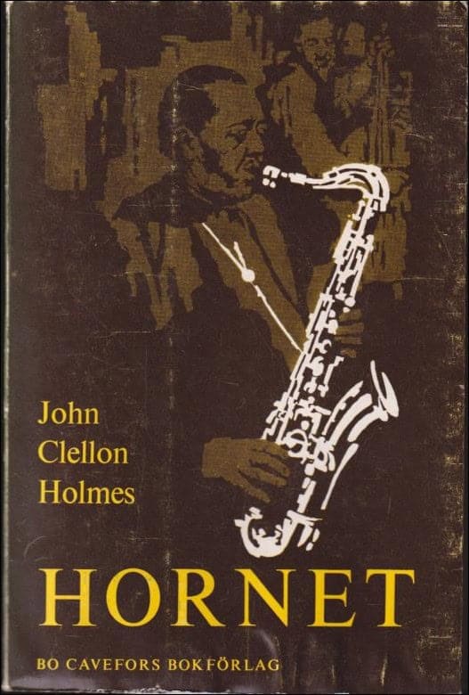 John Clellon Holmes : Hornet