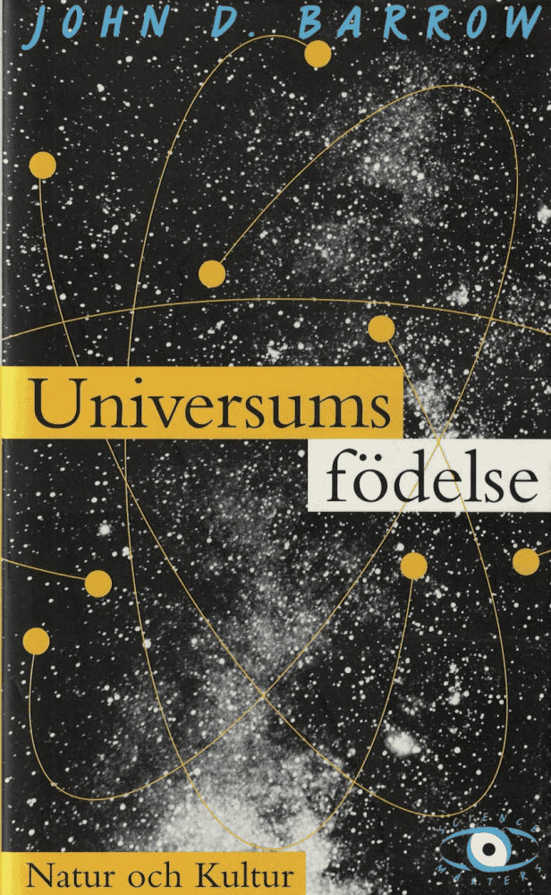 John D. Barrow : Universums födelse