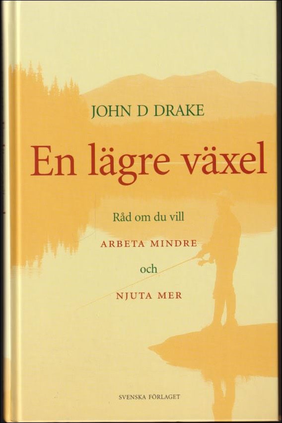 John D. Drake : En lägre växel
