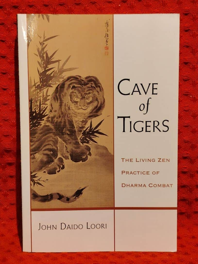 John Daido Loori : Cave of tigers