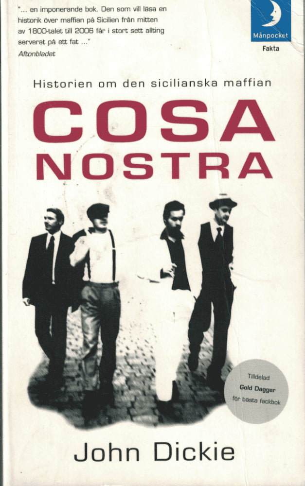 John Dickie : Cosa Nostra