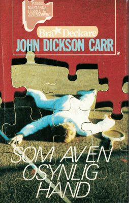John Dickson Carr : Som av en osynlig hand