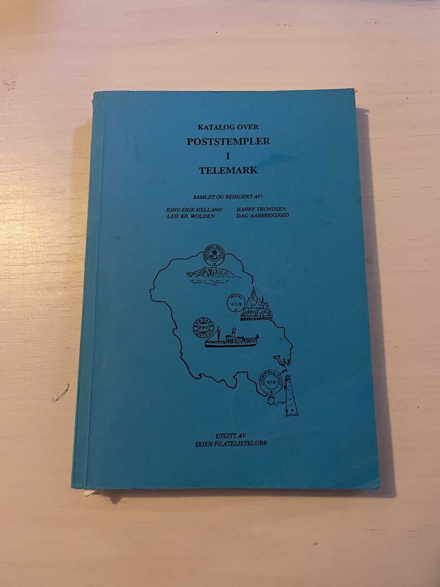 John Erik Helland : Katalog over poststempler i Telemark