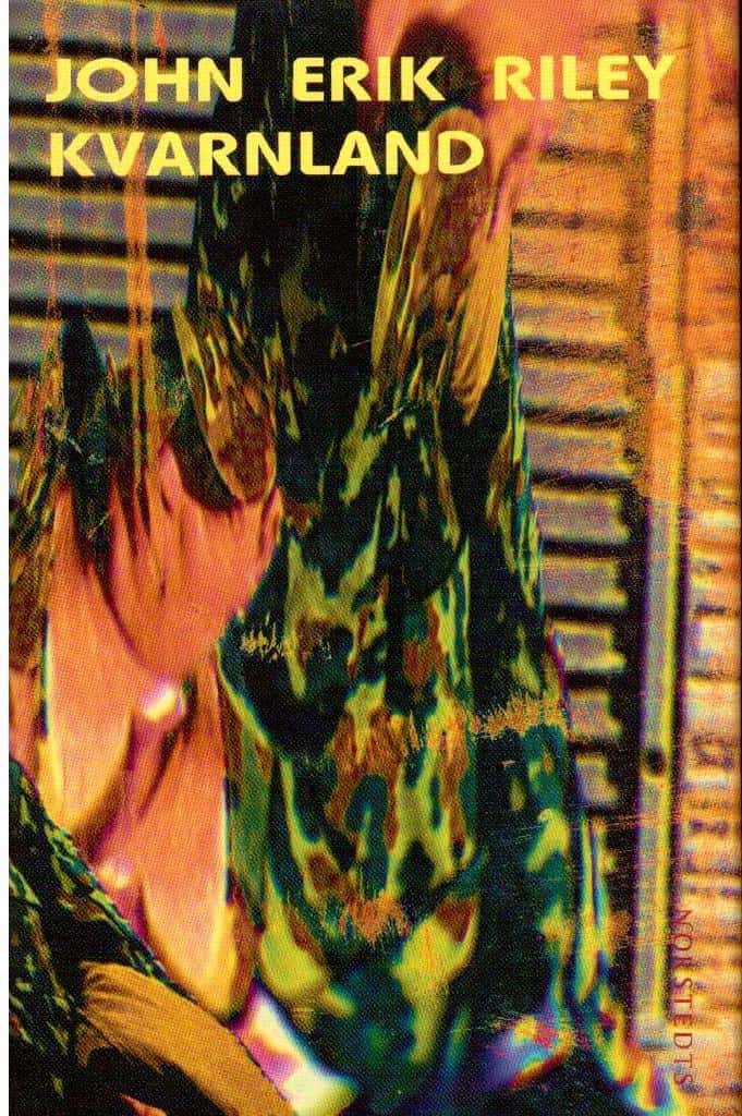 John Erik Riley : Kvarnland. Ental och samtal