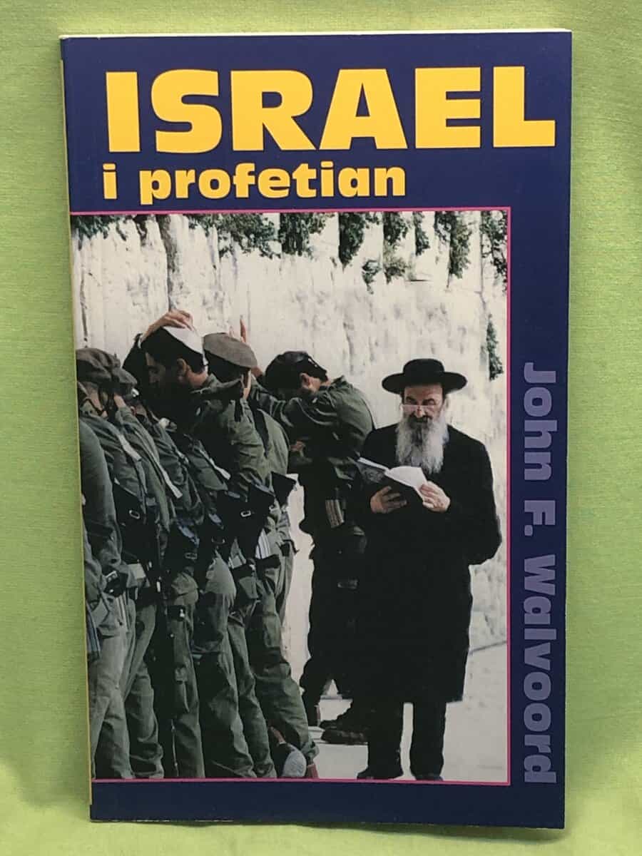 John F. Walvoord : Israel i profetian