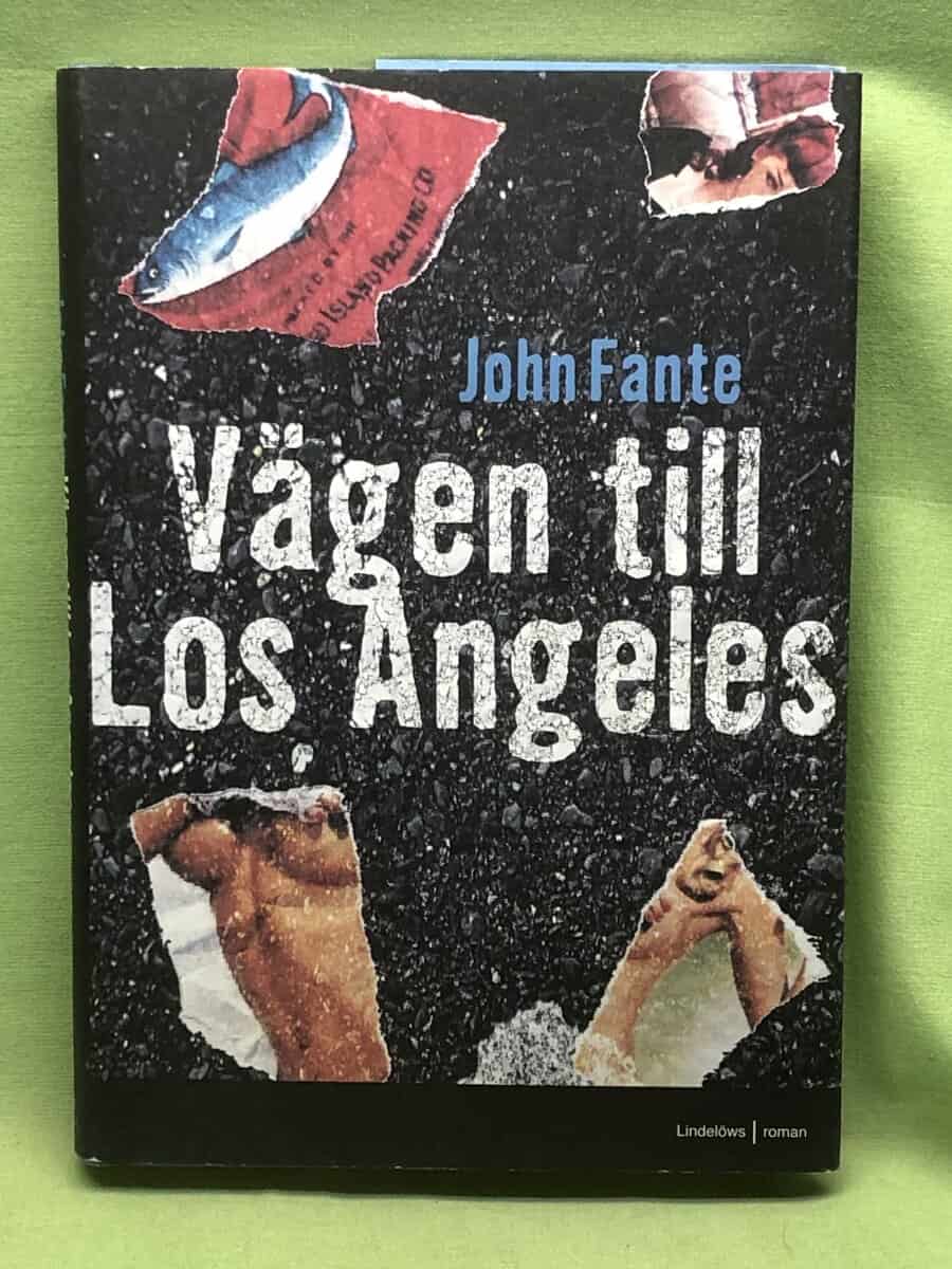John Fante : Vägen till Los Angeles