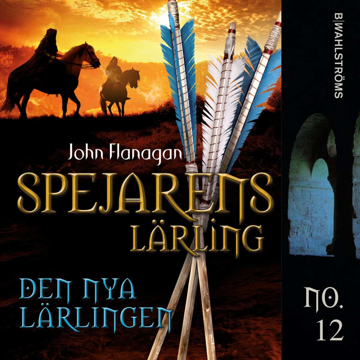 John Flanagan : Den nya lärlingen