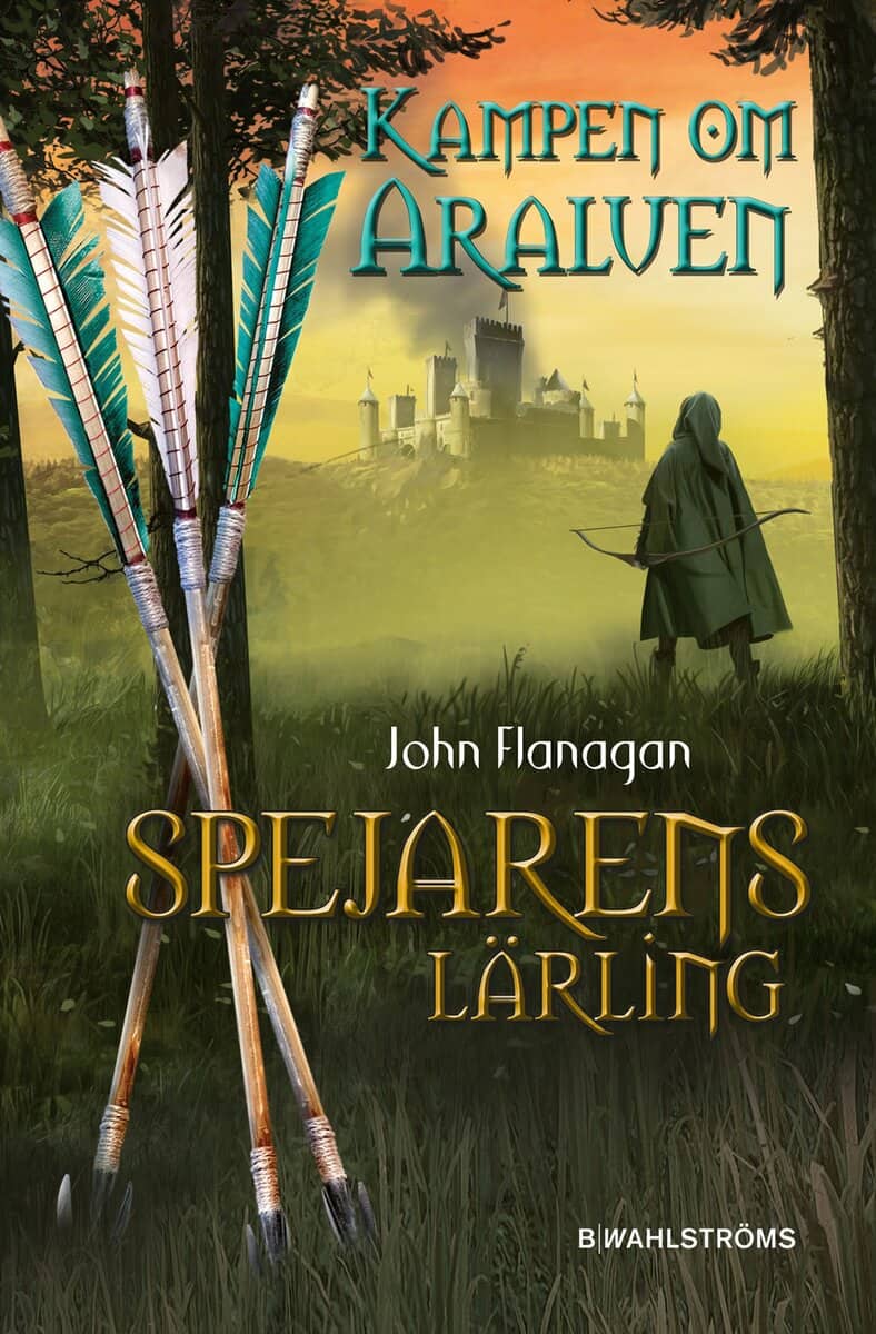John Flanagan : Kampen om Araluen