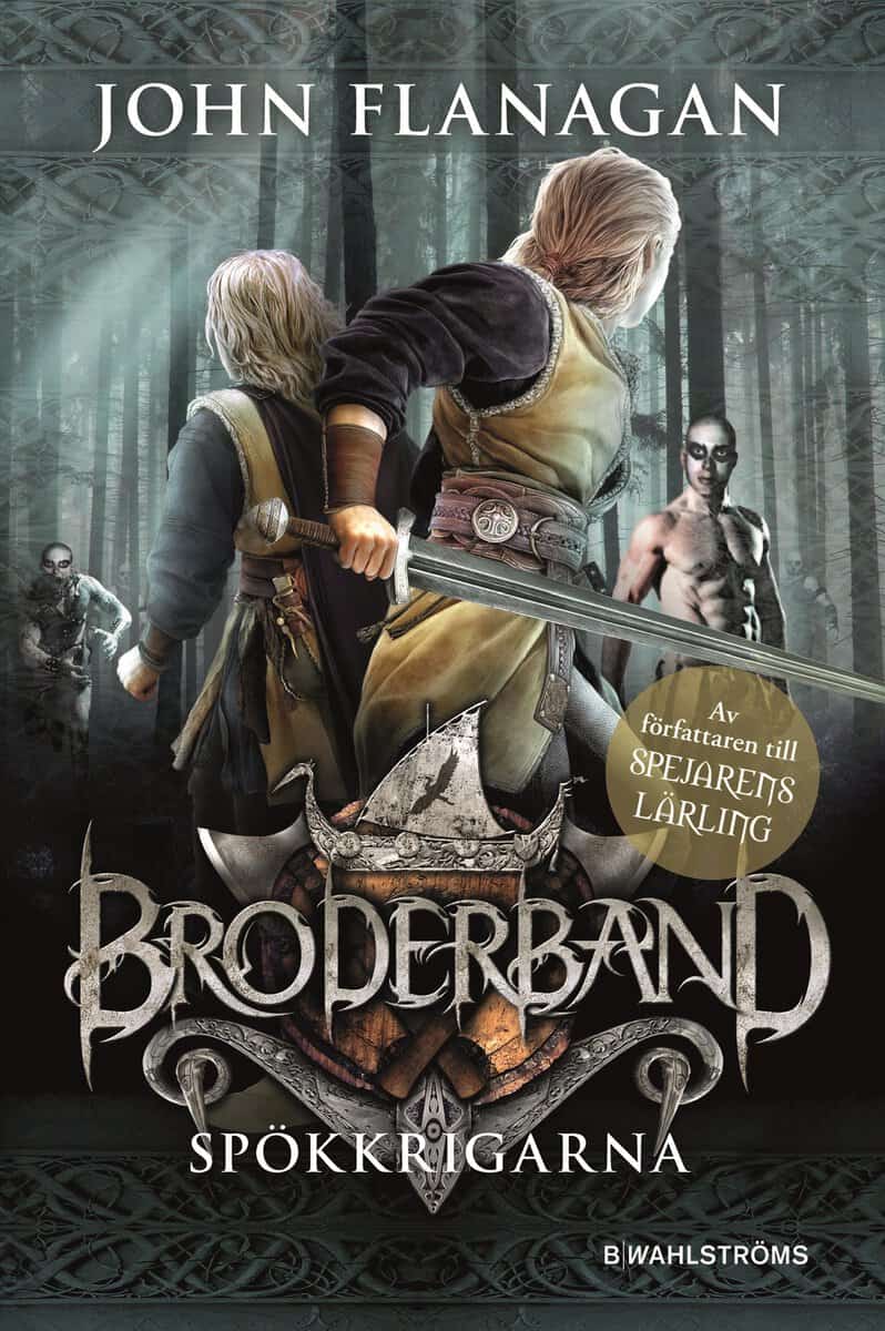 John Flanagan : Spökkrigarna