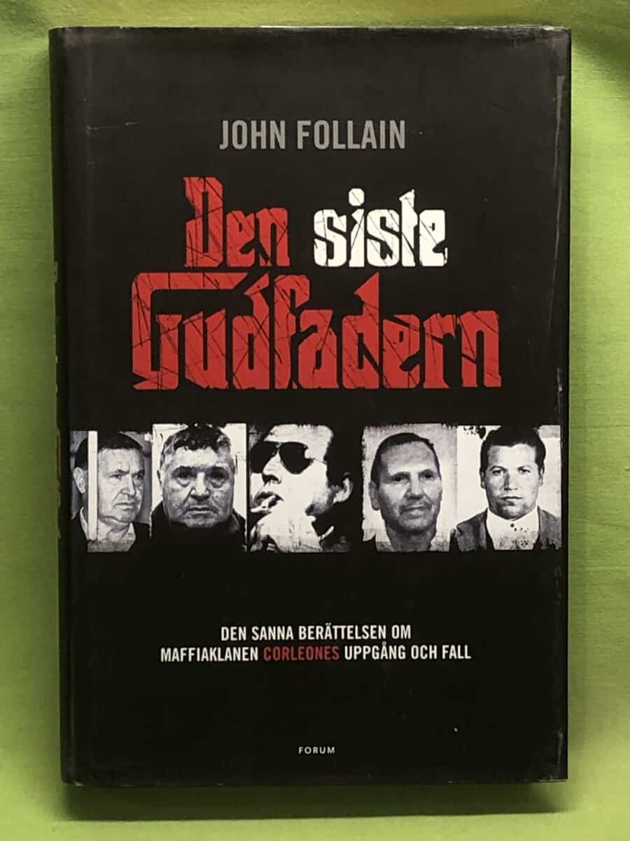 John Follain : Den siste gudfadern