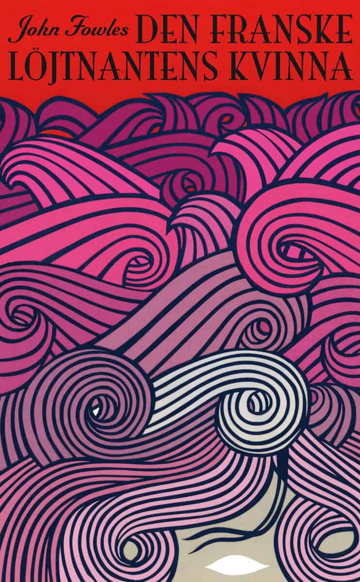 John Fowles : Den franske löjtnantens kvinna