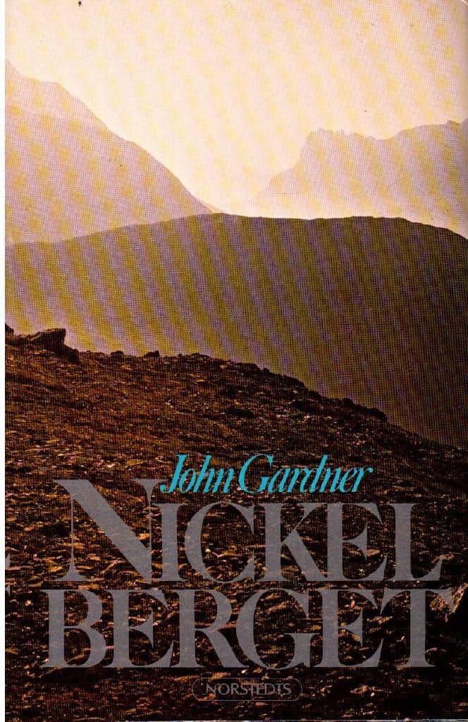 John Gardner : Nickelberget. En herderoman