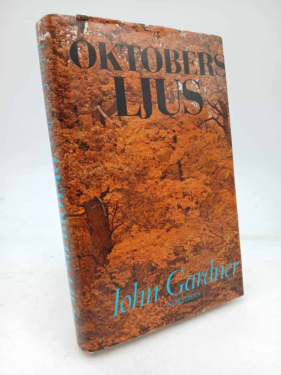 John Gardner : Oktobers ljus