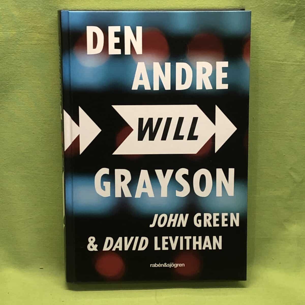 John Green ; David Levithan : Den andre Will Grayson