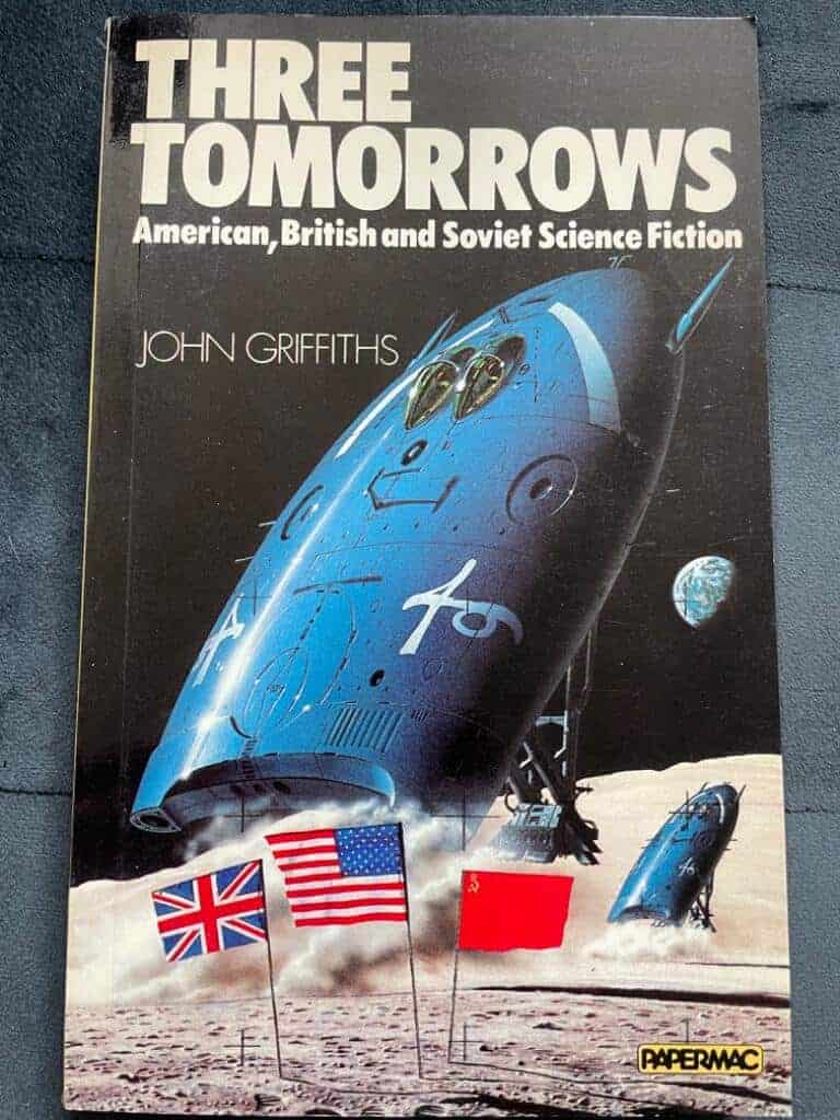 John Griffiths : Three Tomorrows