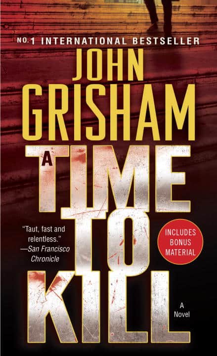 John Grisham : A Time To Kill