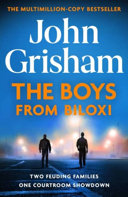 John Grisham : The Boys from Biloxi