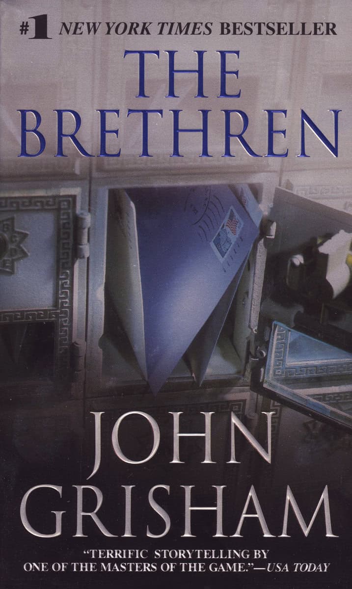 John Grisham : The Brethren