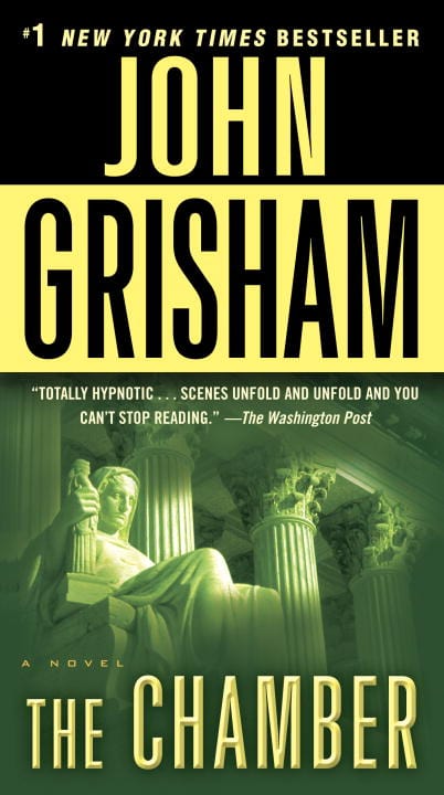 John Grisham : The Chamber