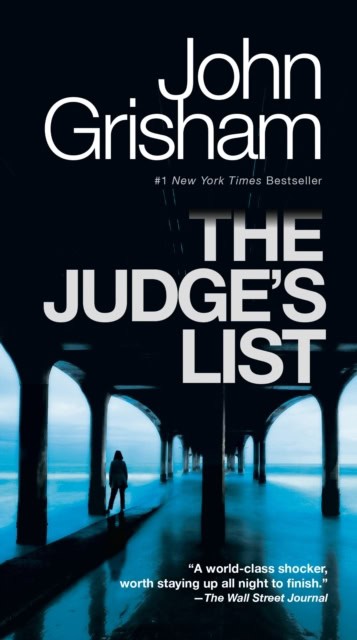 John Grisham : The Judge's List