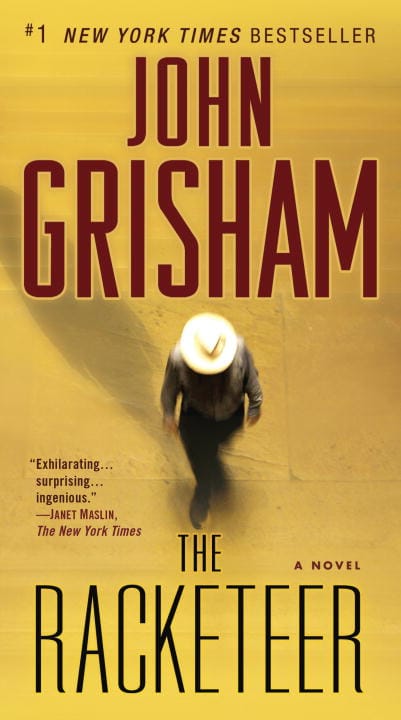 John Grisham : The Racketeer