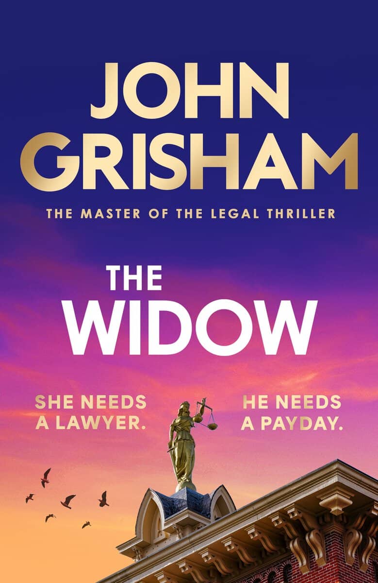 John Grisham : The Widow
