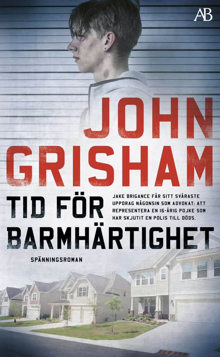 John Grisham : Tid för barmhärtighet