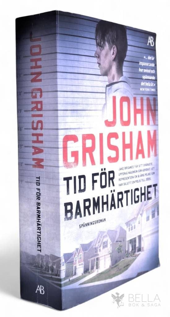 John Grisham : Tid för barmhärtighet