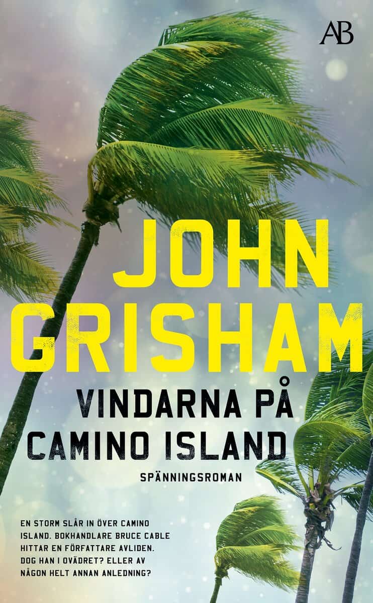 John Grisham : Vindarna på Camino Island