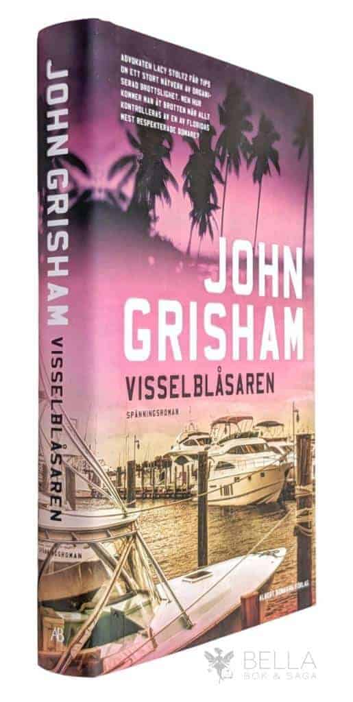John Grisham : Visselblåsaren
